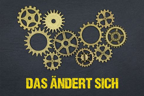 © magele-picture - stock.adobe.com Foto: Zahnräder mit Schriftzug Das ändert sich